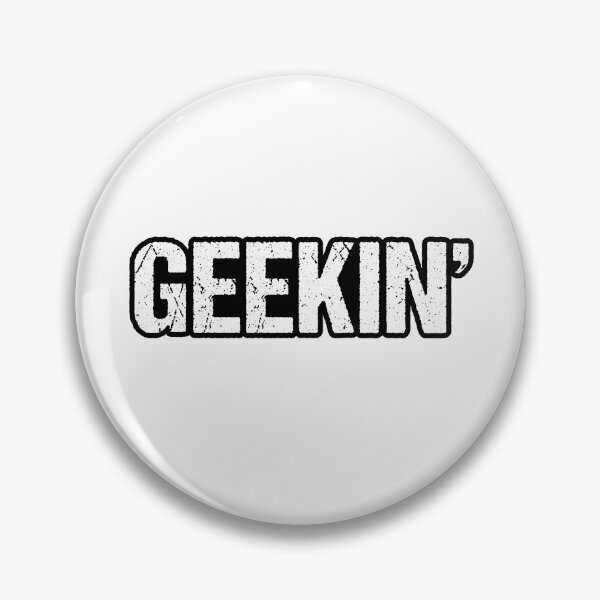 Item preview, Geekin', outlined designed and sold by Memes N Lore .