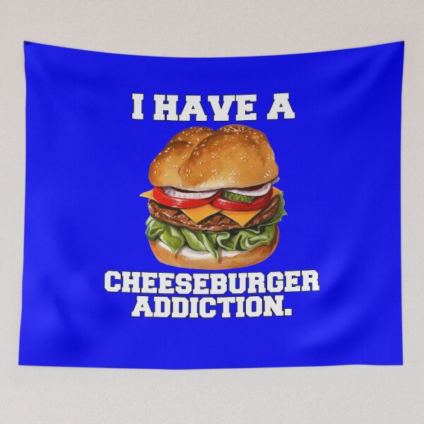 Item preview, Cheeseburger Lover I Have A Cheeseburger Addiction designed and sold by fantasticdesign.