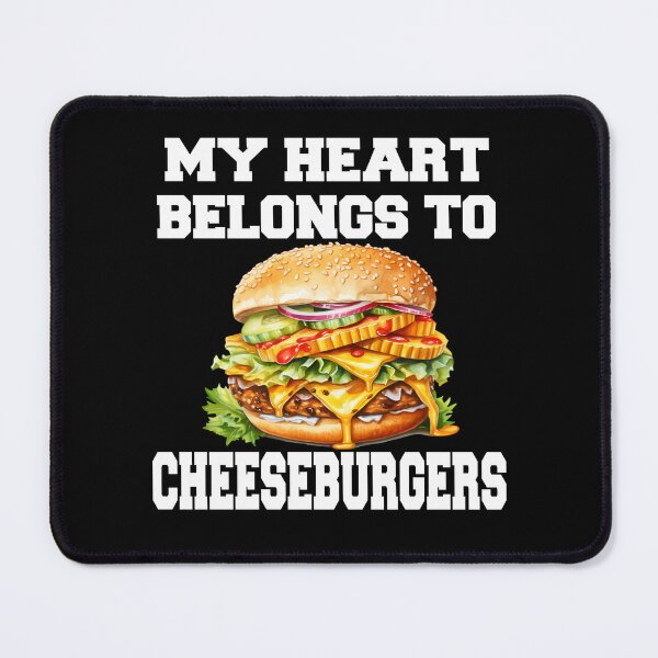 Item preview, Cheeseburger Lover My Heart Belongs To Cheeseburgers  designed and sold by fantasticdesign.