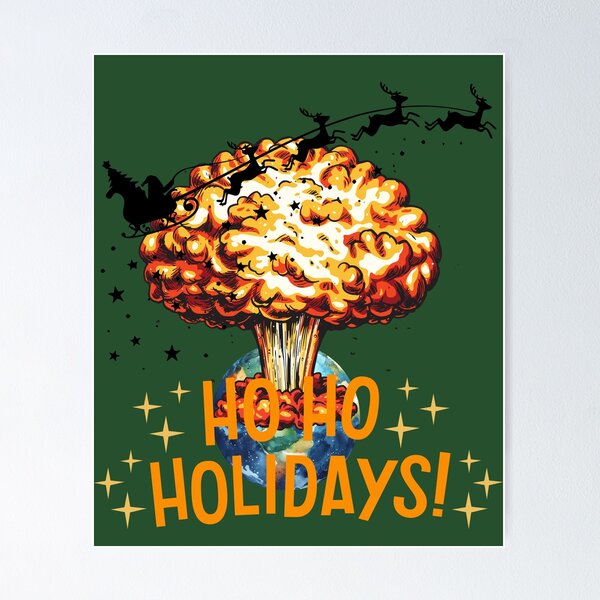 Item preview, Atomic - Christmas: Ho Ho Holidays funny  designed and sold by UTkiKK.