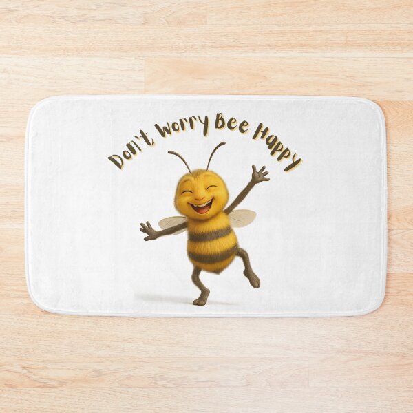 Item preview, Don't Worry Bee Happy designed and sold by Flobee's World.