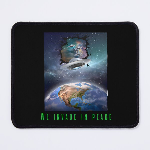 Item preview, We invade in peace designed and sold by EricT00.