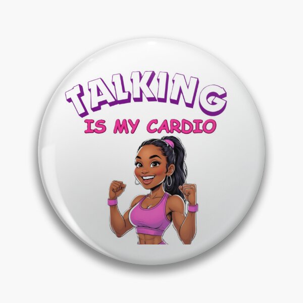 Item preview, Talking Is My Cardio (African American) designed and sold by BreakupCentral.