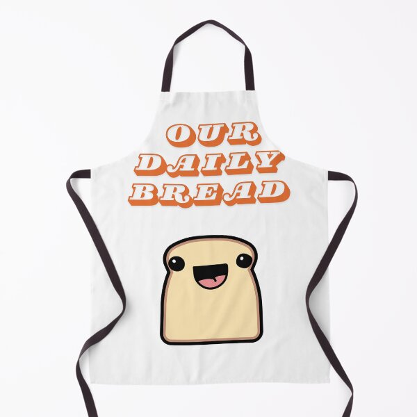 Item preview, our daily bread designed and sold by SophieKuhn.