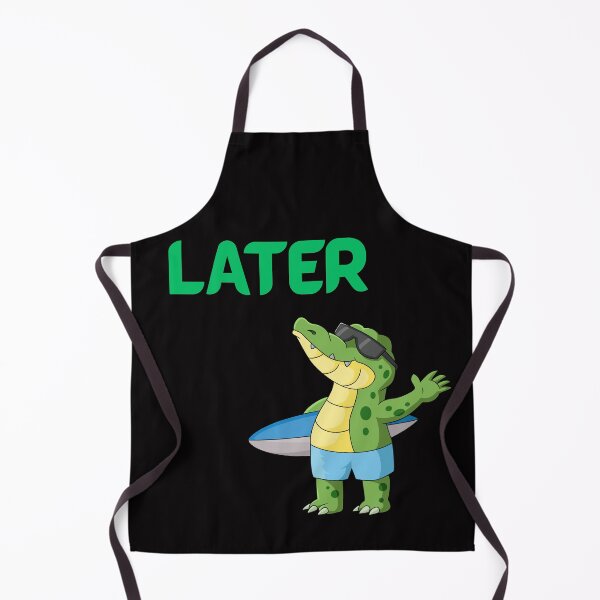 Item preview, LATER ALLIGATOR designed and sold by beezzz4you.