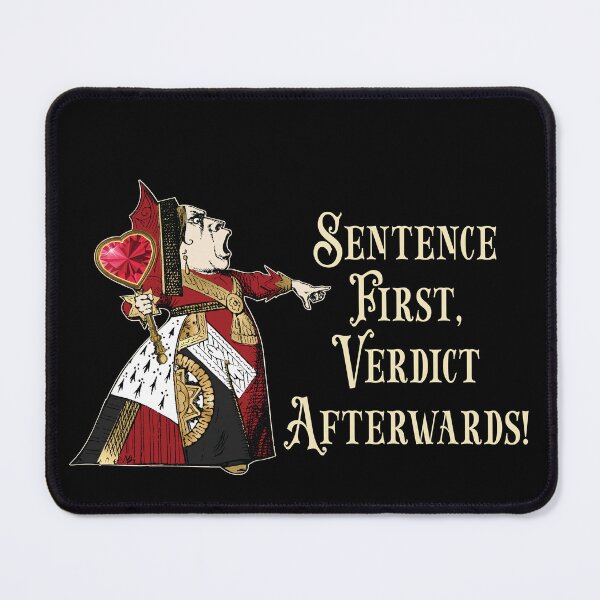 Item preview, Sentence First, Verdict Afterwards! designed and sold by TaraGbear.