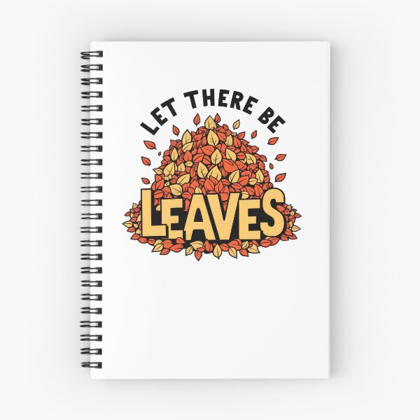 Item preview, Let There Be Leaves Happy Fall Harvest Autumn Leaf Pun Gear designed and sold by DynamicDesign.