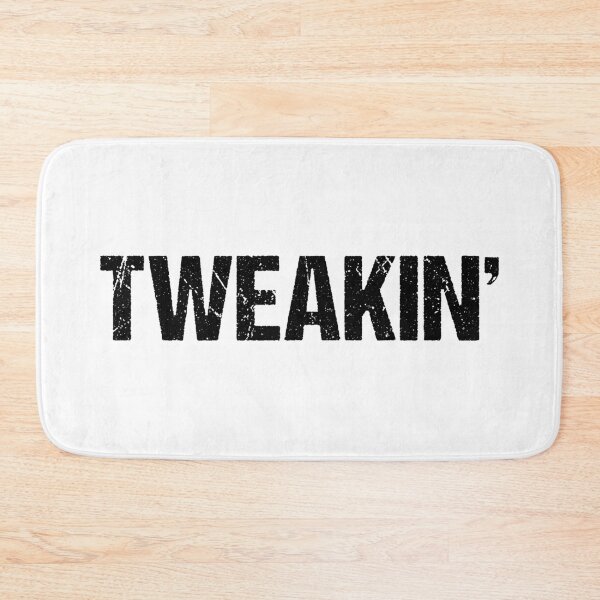 Item preview, Tweakin' designed and sold by Memes N Lore .