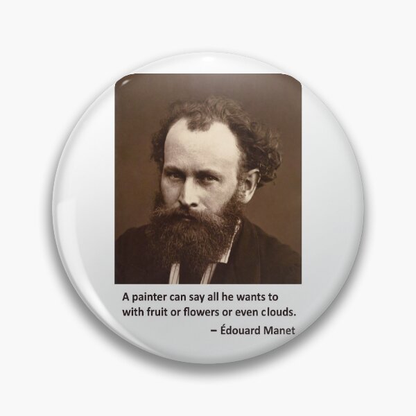 Item preview, Edouard Manet quote designed and sold by MichaelEpp.