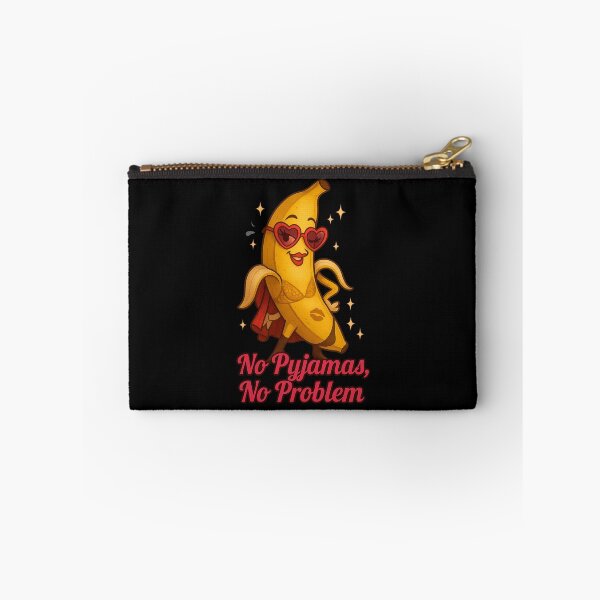 Item preview, No Pyjamas No Problem Sexy Banana Cartoon Design designed and sold by Uglyandcute.