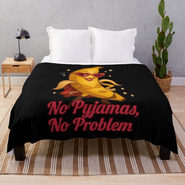 Item preview, No Pyjamas No Problem Sexy Banana Cartoon Design designed and sold by Uglyandcute.