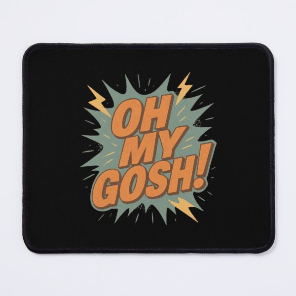 Item preview, Oh My Gosh! designed and sold by PLANTONE.