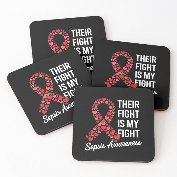 Item preview, Their Fight Is My Fight Sepsis Awareness designed and sold by ConceptualVibes.