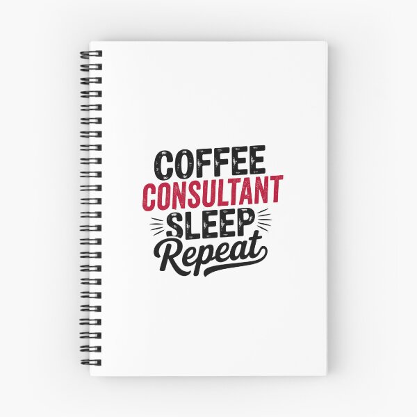 Item preview, Coffee Consultant Sleep Repeat - Funny Consultant Lover designed and sold by Watsonarts.