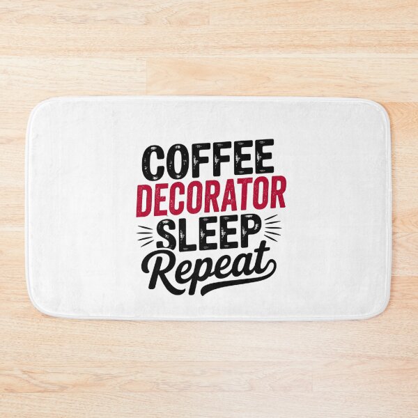 Item preview, Coffee Decorator Sleep Repeat - Funny Decorator Lover designed and sold by Watsonarts.