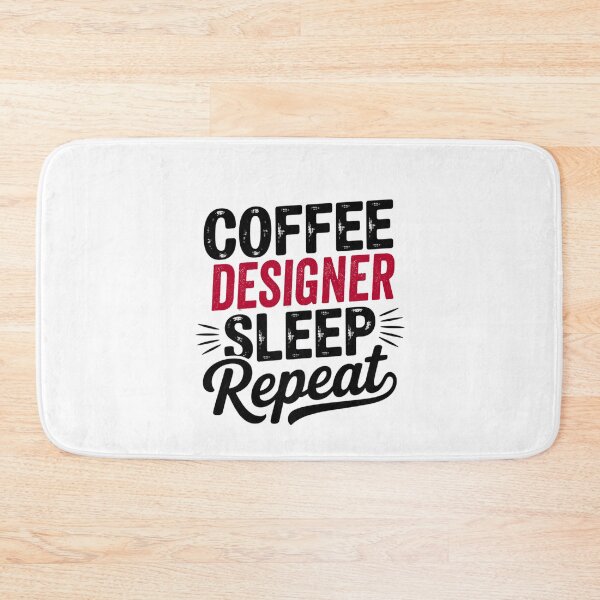 Item preview, Coffee Designer Sleep Repeat - Funny Designer Lover designed and sold by Watsonarts.