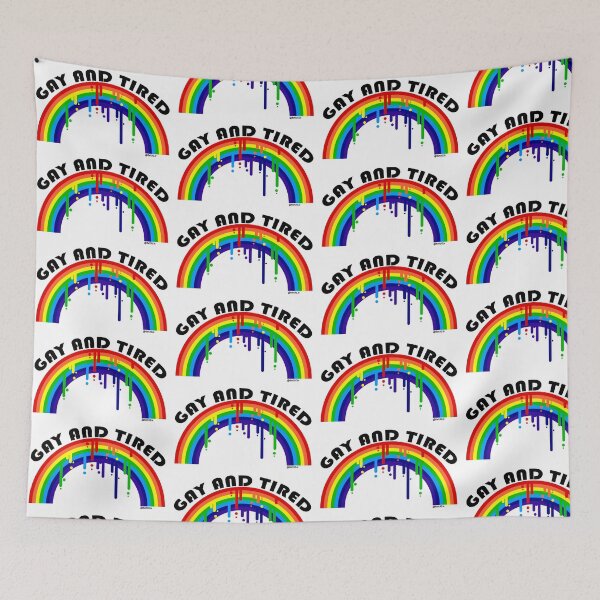 Item preview, Gay and Tired designed and sold by Bat13SJx.