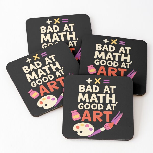 Item preview, Bad At Math, Good At Art Design designed and sold by LBM fashion.
