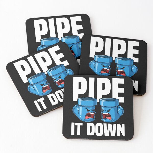 Item preview, PIPE IT DOWN - PLUMBER designed and sold by KEF Custom.