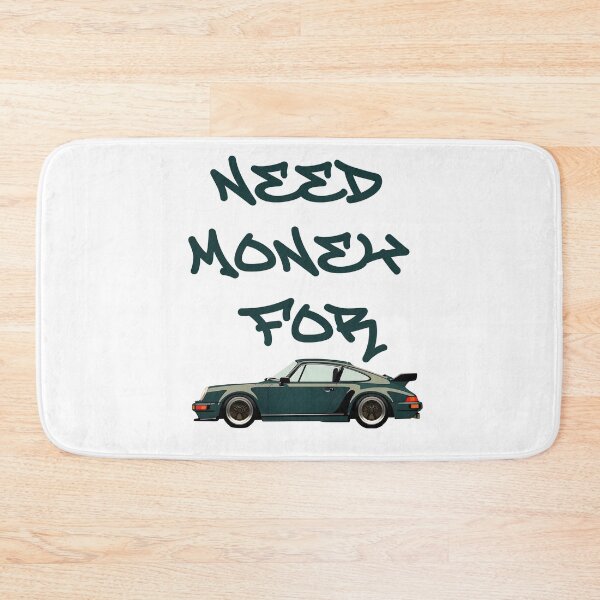 Item preview,  Need money for Porsche gift for automotive fans designed and sold by TingsandStuff.