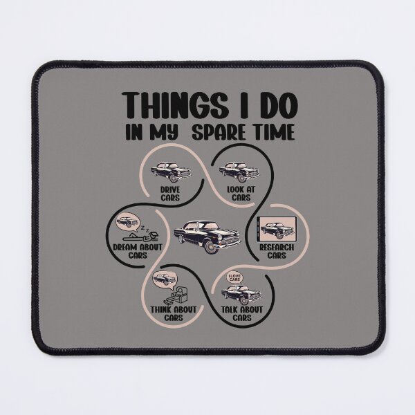 Item preview, Things I Do In My Spare Time Funny Classic Car designed and sold by Colorful Designs.