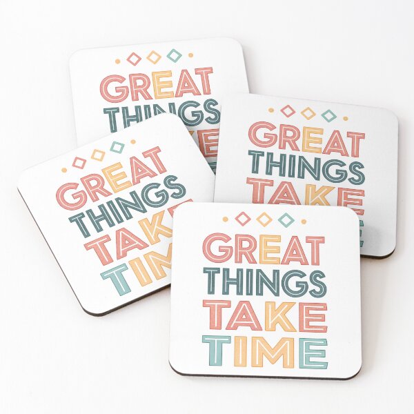 Item preview, Great things take time designed and sold by nimmitrends.