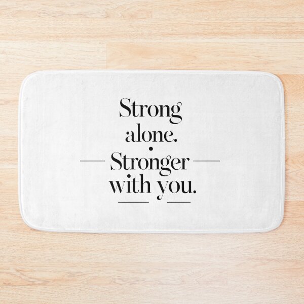 Item preview, Stronger With You – Minimal Empowerment Quote designed and sold by Irene Catchmind.