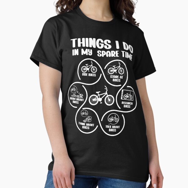 Item preview, Things I Do in My Spare Time Biking Cyclist designed and sold by arrowlove99.
