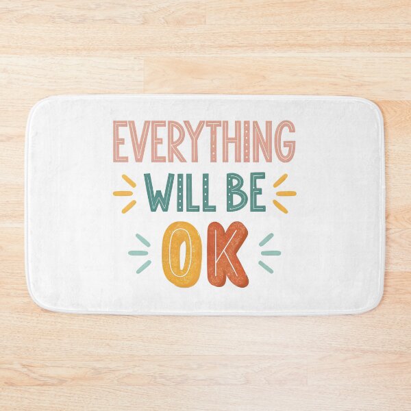 Item preview, Everything will be ok designed and sold by nimmitrends.