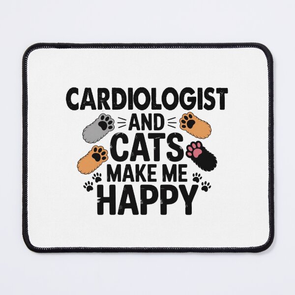 Item preview, Cardiologist And Cats Make Me Happy - Funny Cardiologist Cats Lover designed and sold by Oussinc.