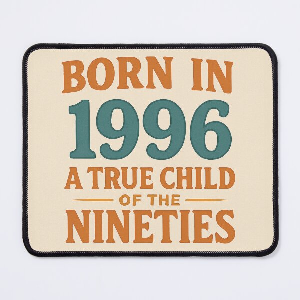 Item preview, Born in 1996 – A True Child of the Nineties designed and sold by TheWonkyEaselCo.