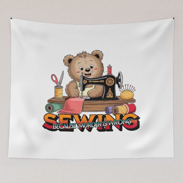 Item preview, Funny Sewer Bear, Sewing Because Murder Is Wrong designed and sold by Bliss Find And Design.