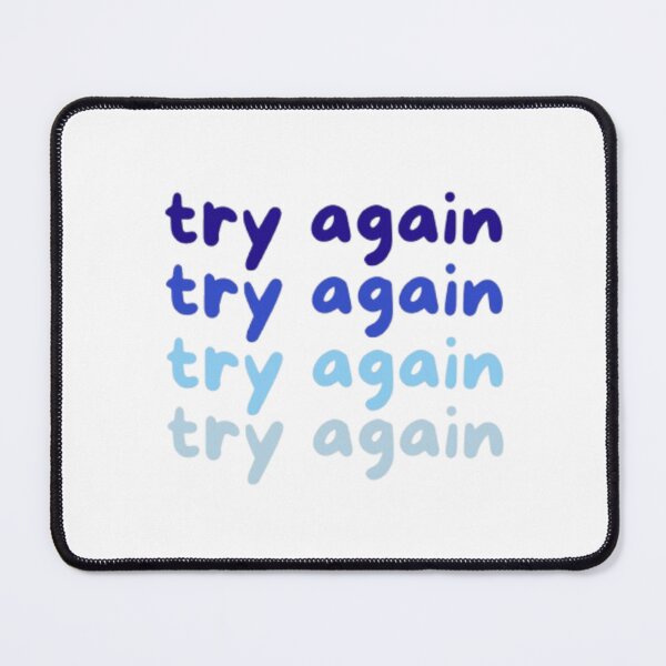 Item preview, try again and again and again designed and sold by willowisles.