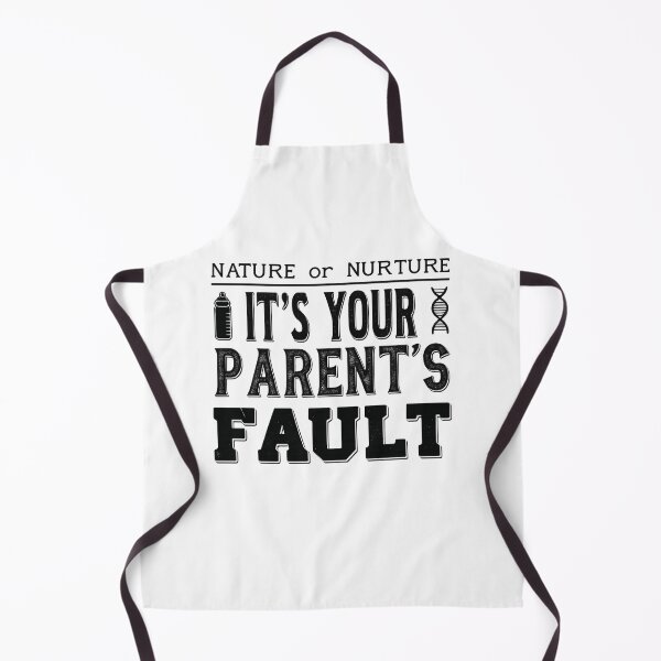Item preview, Nature or Nurture – Funny Parents Blame Quote Design designed and sold by Uglyandcute.