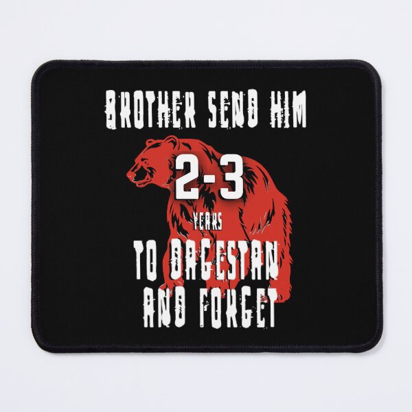 Item preview, Send Him To Dagestan And Forget designed and sold by Flirt-Teez.