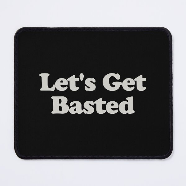 Item preview, Let's Get Basted designed and sold by xhearalisa.