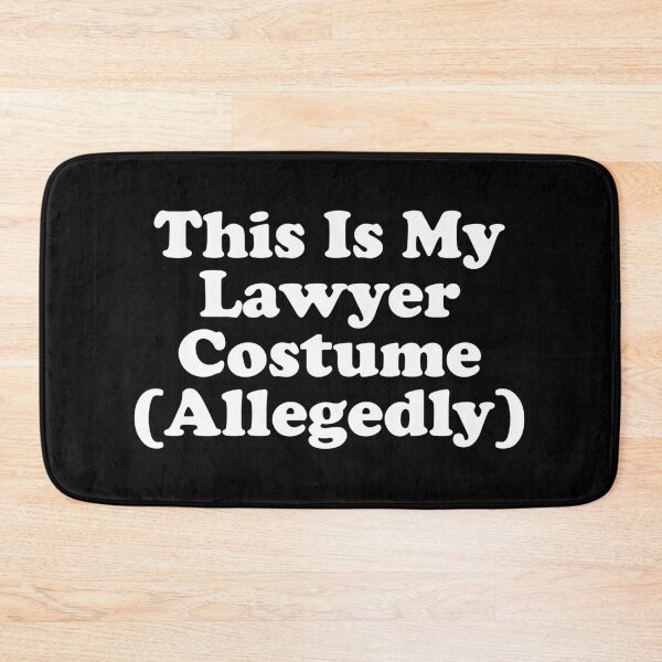 Item preview, This Is My Lawyer Costume (Allegedly) - Funny Attorney Gift designed and sold by xhearalisa.