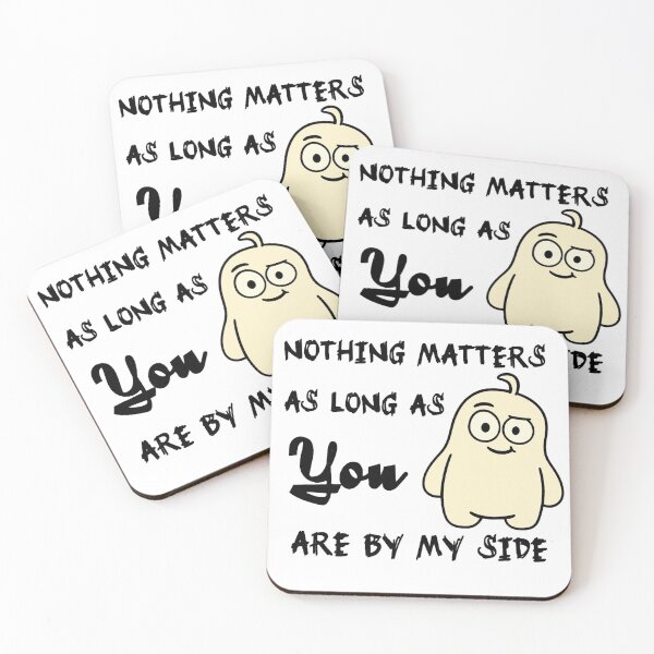 Item preview, Nothing Matters As Long As You Are By My Side - Cute Character Art designed and sold by Heal of Souls Designs .