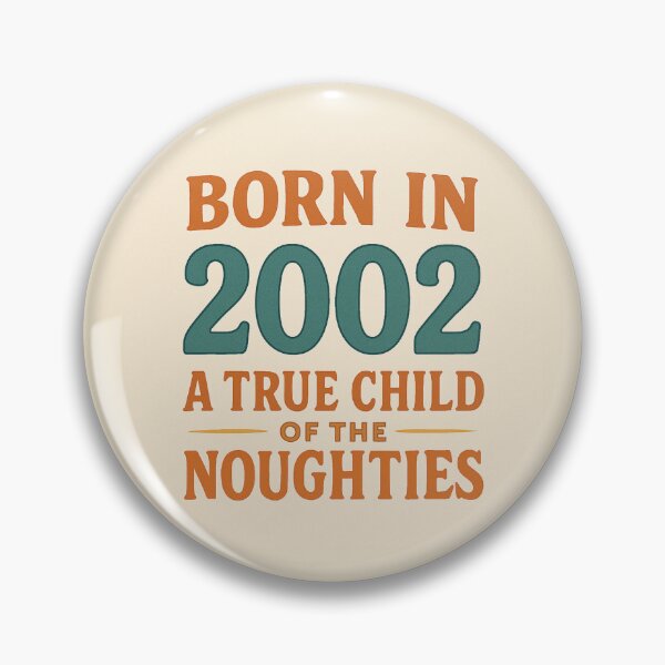Item preview, Born in 2002 – A True Child of the Noughties designed and sold by TheWonkyEaselCo.