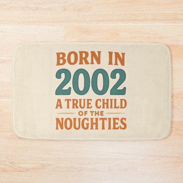 Item preview, Born in 2002 – A True Child of the Noughties designed and sold by TheWonkyEaselCo.