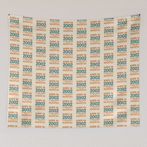 Item preview, Born in 2002 – A True Child of the Noughties designed and sold by TheWonkyEaselCo.
