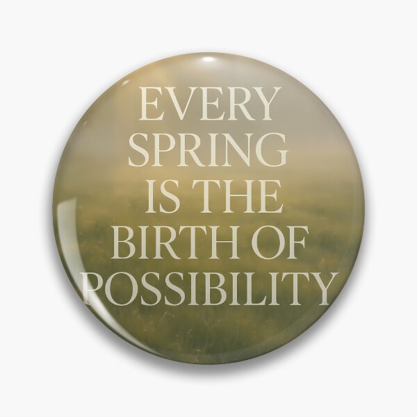 Item preview, Motivational Spring Quote designed and sold by Riverside-Moon.