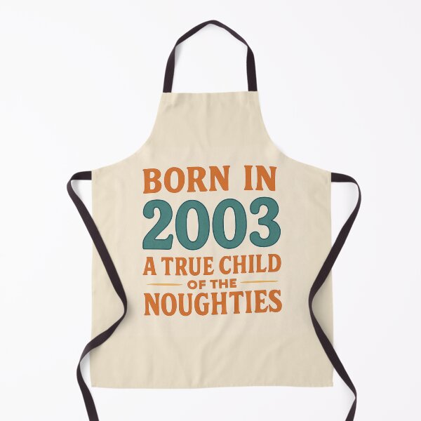 Item preview, Born in 2003 – A True Child of the Noughties designed and sold by TheWonkyEaselCo.