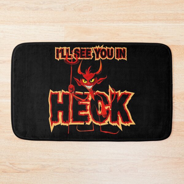 Item preview, I'll See You in Heck designed and sold by eljefedesigns.