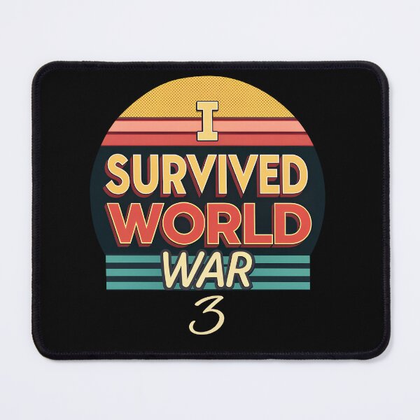 Item preview, Retro I Survived World War 3 | Funny Vintage War Design designed and sold by fawzimorsy.