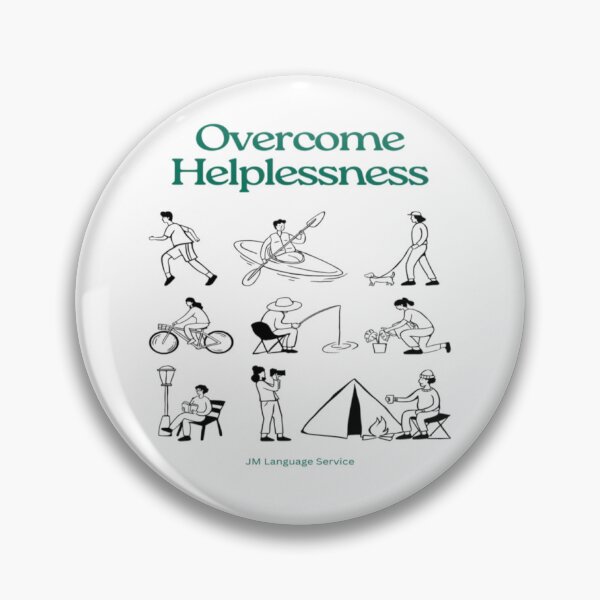 Item preview, Overcome Helplessness – Bold Minimalist Statement Design by JM designed and sold by JM Language Service.