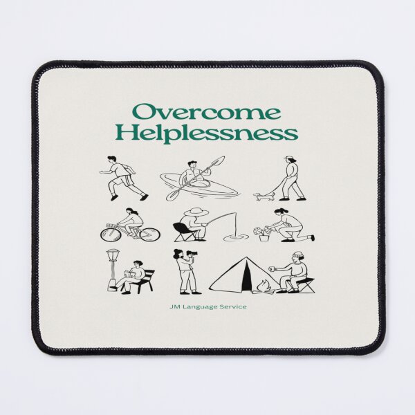 Item preview, Overcome Helplessness – Bold Minimalist Statement Design by JM designed and sold by JM Language Service.