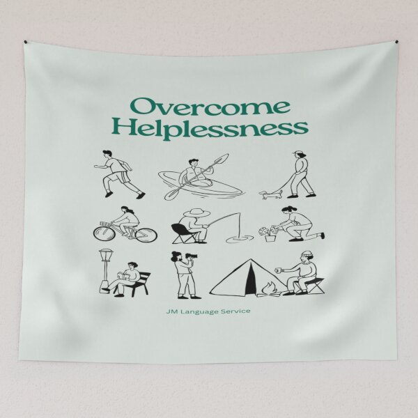 Item preview, Overcome Helplessness – Bold Minimalist Statement Design by JM designed and sold by JM Language Service.