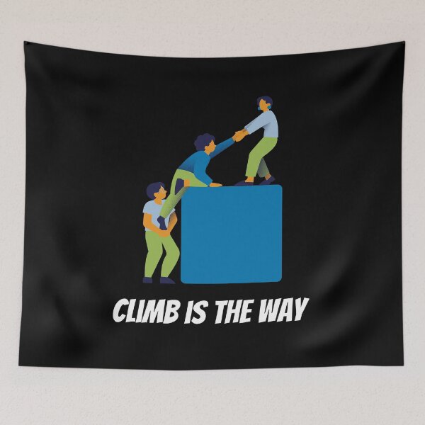 Item preview, Climb is the way - Stoic Principles designed and sold by LexaArtworks.