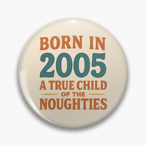 Item preview, Born in 2005 – A True Child of the Noughties designed and sold by TheWonkyEaselCo.